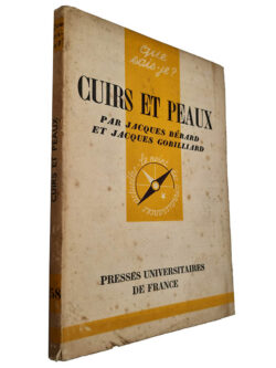 Cuirs et peaux - Jacques Bérard / Jacques Gobilliard