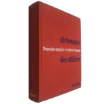 Dictionnaire des affaires français-anglais / anglais-français