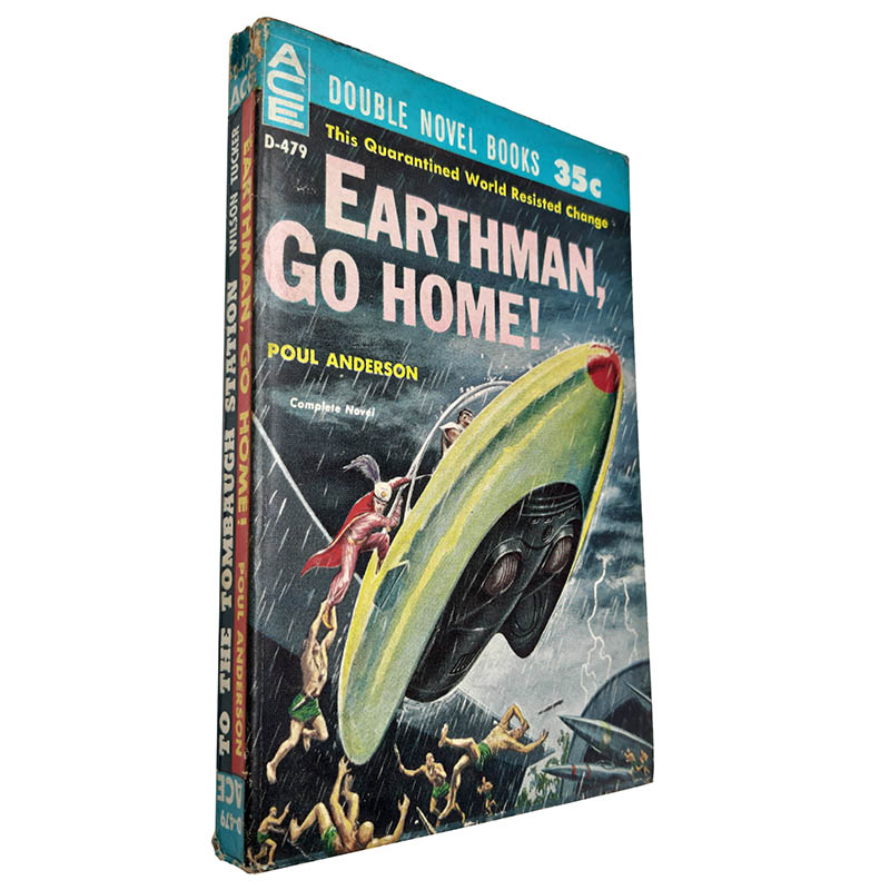 Earthman go home To the Tombaugh Station Poul Anderson Earthman, go home! + To the Tombaugh Station - Poul Anderson - Image 1