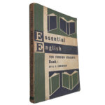 Essential english for foreign students (Book 1) - C. E. Eckersley