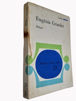 Eugénia Grandet - Balzac