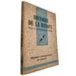 Histoire de la banque - A. Dauphin-Meunier