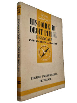Histoire du droit public (Français) - Gabriel Lepointe
