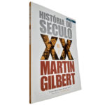 História do século XX (Volume 2) - Martin Gilbert