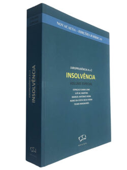 Insolvência (Jurisprudência A a Z - Volume especial) - Gonçalo Gama Lobo / Luís M. Martins / Manuel António Vieira)