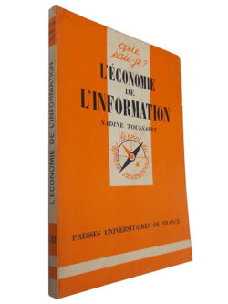 L'Économie de l'information - Nadine Toussaint