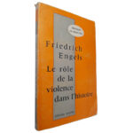 Le rôle de la violence dans l'histoire - Friedrich Engels