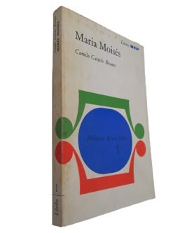 Maria Moisés - Camilo Castelo Branco