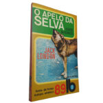 O apelo da selva (O grito da floresta) - Jack London