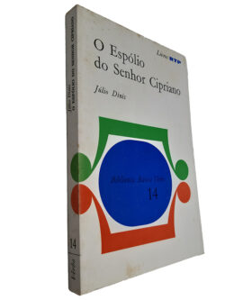 O espólio do senhor cipriano - Júlio Dinis
