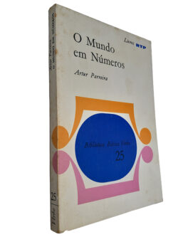 O mundo em números - Artur Parreira