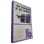Os homens e os outros - Elio Vittorini