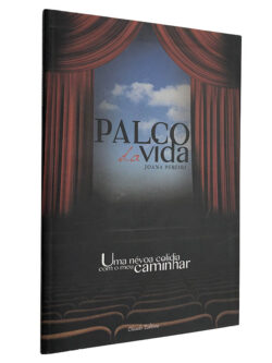 Palco da vida - Joana Pereira