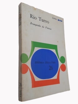 Rio turvo - Branquinho da Fonseca