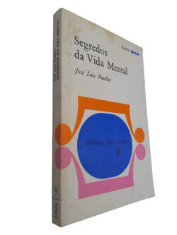 Segredos da vida mental - José Luis Pinillos