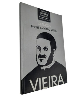 Sermões - Padre António Vieira