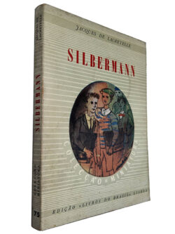 Silbermann - Jacques de Lacretelle