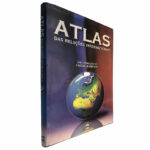 Atlas das relações internacionais - Pascal Boniface