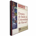 Dossiers de saúde da Universidade de Harvard