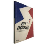 En route! 1 (7.º année de scolarité) - Maria de Lourdes Monteiro dos Santos Costa / Paul Dominique Ange Roux