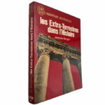 Les Extra-Terrestres dans l'histoire - Jacques Bergier