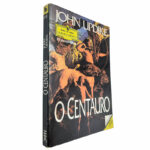O Centauro - John Updick
