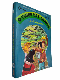 O Clube das Chaves ganha terreno - Maria Teresa Maia Gonzalez / Maria do Rosário Pedreira