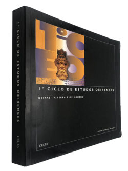 Oeiras - A Terra e os homens (I.º Ciclo de estudos oeirenses)