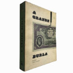 A grande burla (O caso Alves dos Reis) - Murray Teigh Bloom