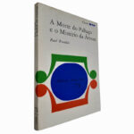 A morte do palhaço e o mistério da árvore - Raul Brandão