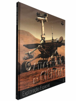 Atlas visual da ciência (Volume 3 - Exploração espacial)