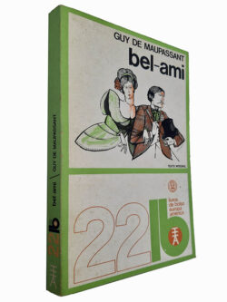Bel-Ami - Guy de Maupassant