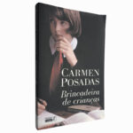 Brincadeira de crianças - Carmen Posadas