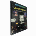 Computadores (O presente e o futuro) - Steve Parker