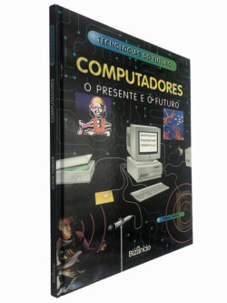 Computadores (O presente e o futuro) - Steve Parker