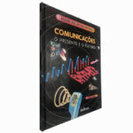 Comunicações (O presente e o futuro) - Steve Parker