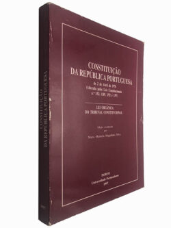 Constituição da República Portuguesa - Maria Manuela Magalhães Silva