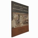 Cotton fiber and spinning tests