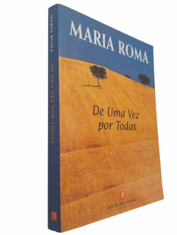 De uma vez por todas - Maria Roma