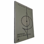 Depressa que o verso foge... - Paulo-Guilherme D'Eça Leal