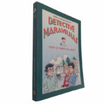 Detective Maravilhas com o credo na boca - Maria do Rosário Pedreira