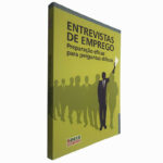 Entrevistas de Emprego (Preparação Eficaz Para Perguntas Difíceis)