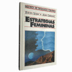 Estratégias femininas - Evelyn Shaw / Joan Darling