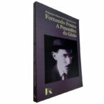 Fernando Pessoa A penumbra do génio - Francisco Manuel da Fonseca Ferreira
