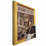 João XXIII (Os grandes líderes) - Mylton Severiano da Silva