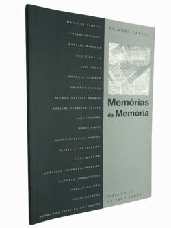 Memórias da memória - Orlando Castro