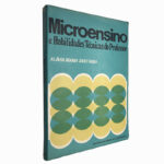 Microensino e habilidades técnicas do professor - Flávia Maria Sant'Anna