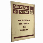 Missão e Vida (N.º 22 - Os leigos na vida da igreja)