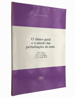 O clínico geral e o estudo das perturbações do sono - P. Visser / R. J. G. Cluydts / A. J. van der Werff