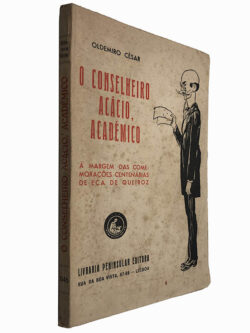 O conselheiro Acácio, académico - Oldemiro César